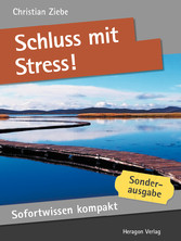 Sofortwissen kompakt: Schluss mit Stress!