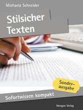 Sofortwissen kompakt: Stilsicher texten