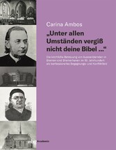 'Unter allen Umständen vergiß nicht deine Bibel...'