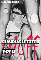 Claudias letzter Dreh