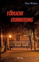 Tödliche Erinnerung