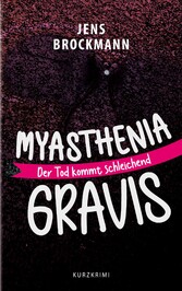 Myasthenia Gravis