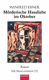 Mörderische Hassliebe im Oktober