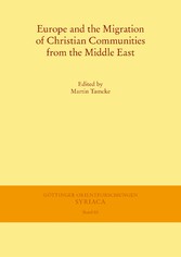 Europe and the Migration of Christian Communities from the Middle East