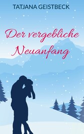 Der vergebliche Neuanfang