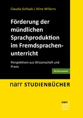 Förderung der mündlichen Sprachproduktion im Fremdsprachenunterricht