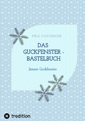 Das Guckfenster - Bastelbuch