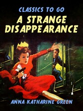 A Strange Disappearance