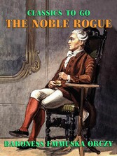 The Noble Rogue