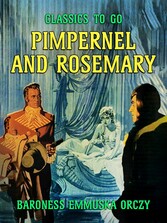 Pimpernel and Rosemary