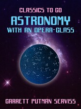 Astronomy with an Opera-glass