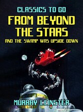 From Beyond The Stars & The Swamp was Upside Down