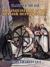 The Inquisition in the Spanish Dependencies