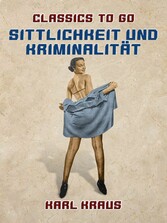 Sittlichkeit und Kriminalität