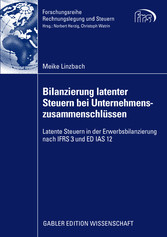 Bilanzierung latenter Steuern bei Unternehmenszusammenschlüssen