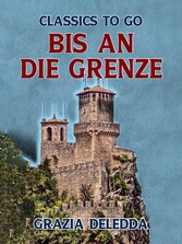 Bis an die Grenze