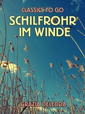 Schilfrohr im Winde