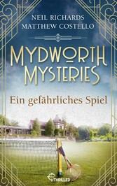 Mydworth - Ein gefährliches Spiel