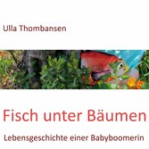 Fisch unter Bäumen