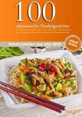 100 chinesische Nudelgerichte