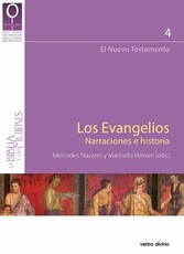 Los evangelios. Narraciones e historia