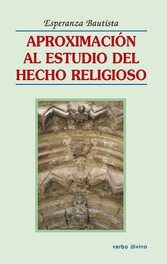 Aproximación al estudio del hecho religioso