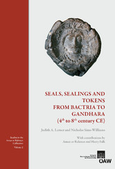 Seals, Sealings and Tokens from Bactria to Gandhara (4th to 8th century CE)