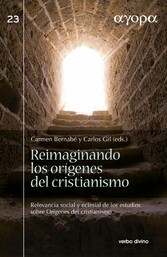 Reimaginando los orígenes del cristianismo