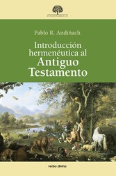 Introducción hermenéutica al Antiguo Testamento