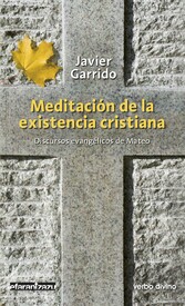 Meditación de la existencia cristiana