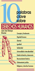 10 palabras clave sobre derechos humanos