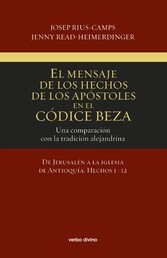 El mensaje de los Hechos de los Apóstoles en el Códice Beza