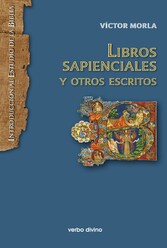 Libros sapienciales y otros escritos