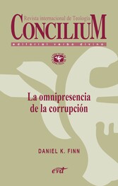 La omnipresencia de la corrupción. Concilium 358 (2014)