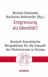 Entgrenzung als Identität?