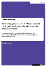 Auswirkungen der COVID-19-Pandemie auf die Psyche und sportliche Aktivität von Freizeitsportlern