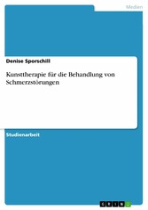 Kunsttherapie für die Behandlung von Schmerzstörungen