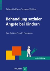 Behandlung sozialer Ängste bei Kindern