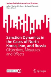 Sanction Dynamics in the Cases of North Korea, Iran, and Russia