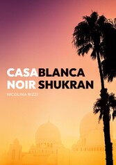 Casablanca Noir Shukran