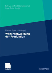 Weiterentwicklung der Produktion