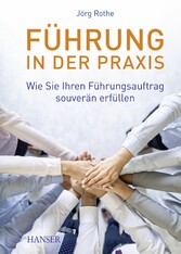 Führung in der Praxis