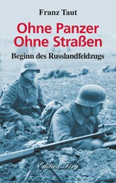 Ohne Panzer Ohne Straßen