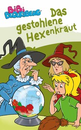 Bibi Blocksberg - Das gestohlene Hexenkraut