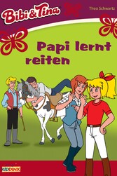 Bibi & Tina - Papi lernt reiten