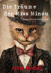 Die Träume der Miss Minou