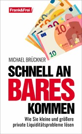 Schnell an Bares kommen