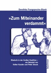 'Zum Miteinander verdammt'