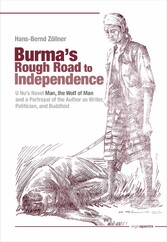 Burma's Rough Road to Independence