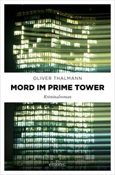 Mord im Prime Tower